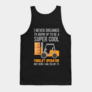 Funny Forklift Operator Tank Top